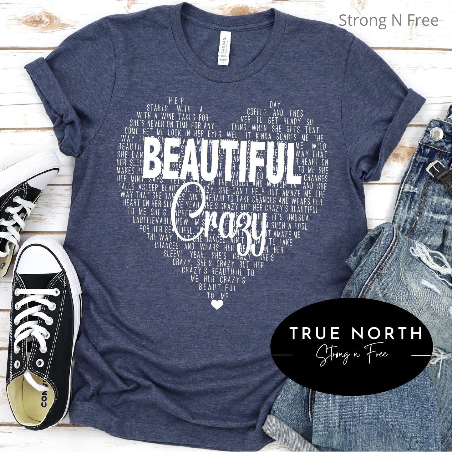 Beautiful Crazy, Beautiful Crazy Lyrics, Country Music Shirt, Country Music Lyric Shirt, Country Shirt, Country Lover Gift, Country Fan Gift