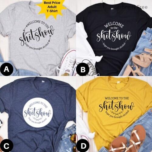 DTF Transfer Welcome Shit Show