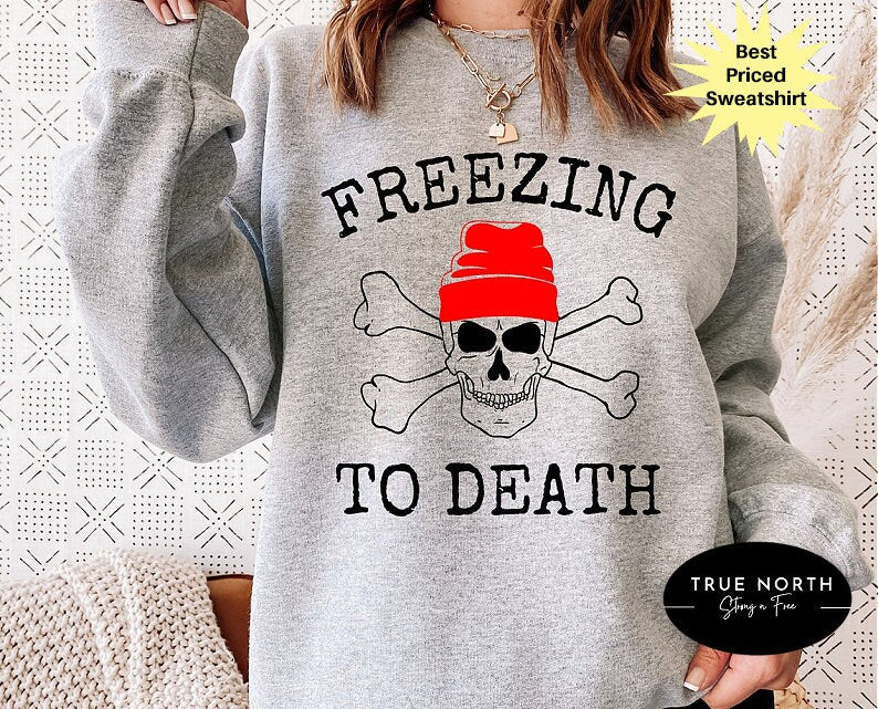 Always Cold Sweatshirt Trendy Sweater Weather Sweatshirt literally Freezing Funny Teen Girl Gift Sweatshirt Best Gift For Wife Up to 2XL .
