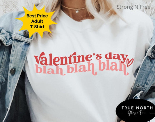 DTF Transfer Valentines Day Bla Bla Bla