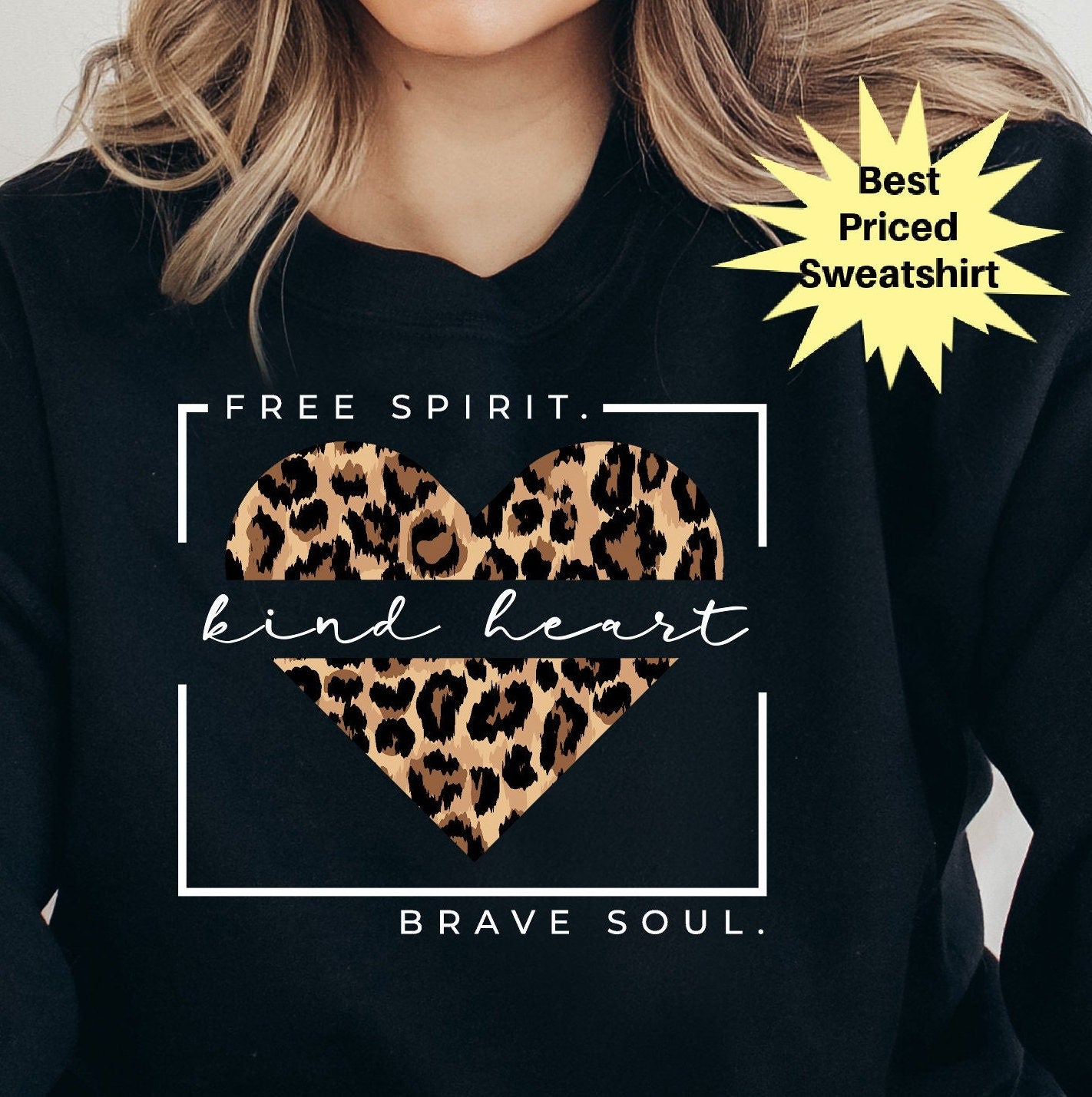 Kind Heart, Free Spirit, Brave Soul T-Shirt | Leopard Print Heart | Kind Heart Shirt