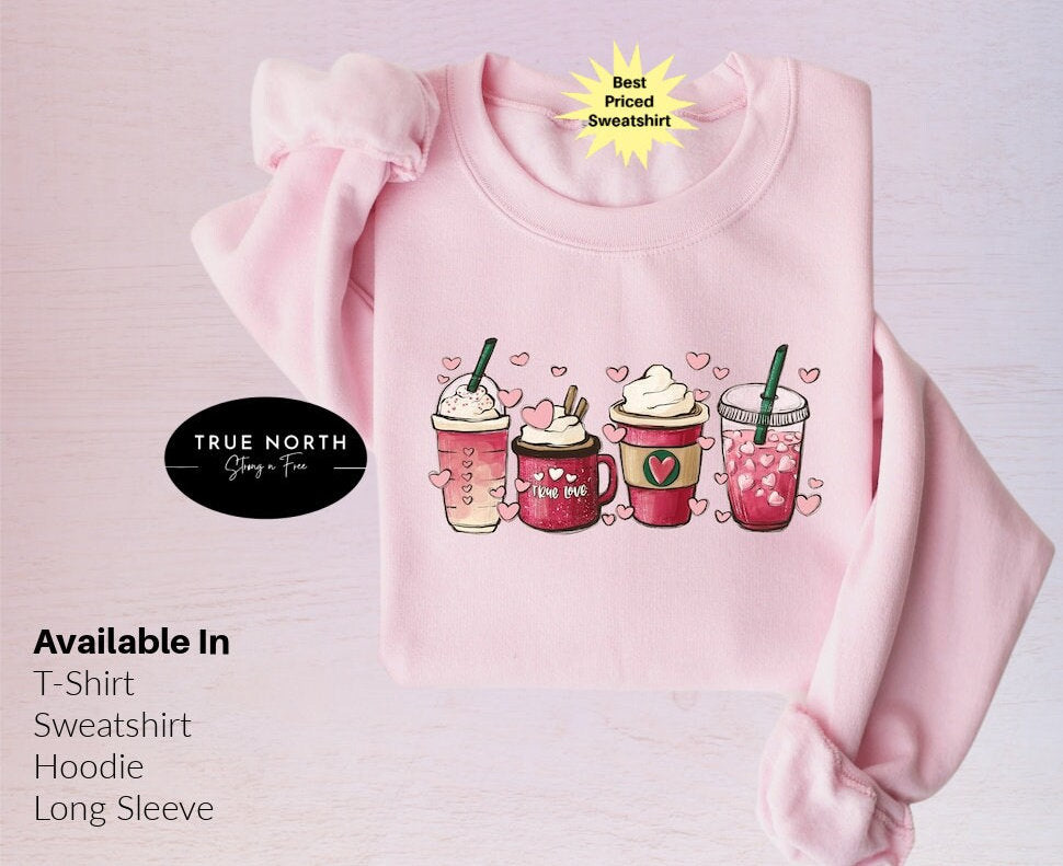 Womens Valentines Day Sweatshirt, Valentine Coffee Sweatshirt, Womens Valentines Day Sweater, Valentines Day Shirt, Valentines Sweater