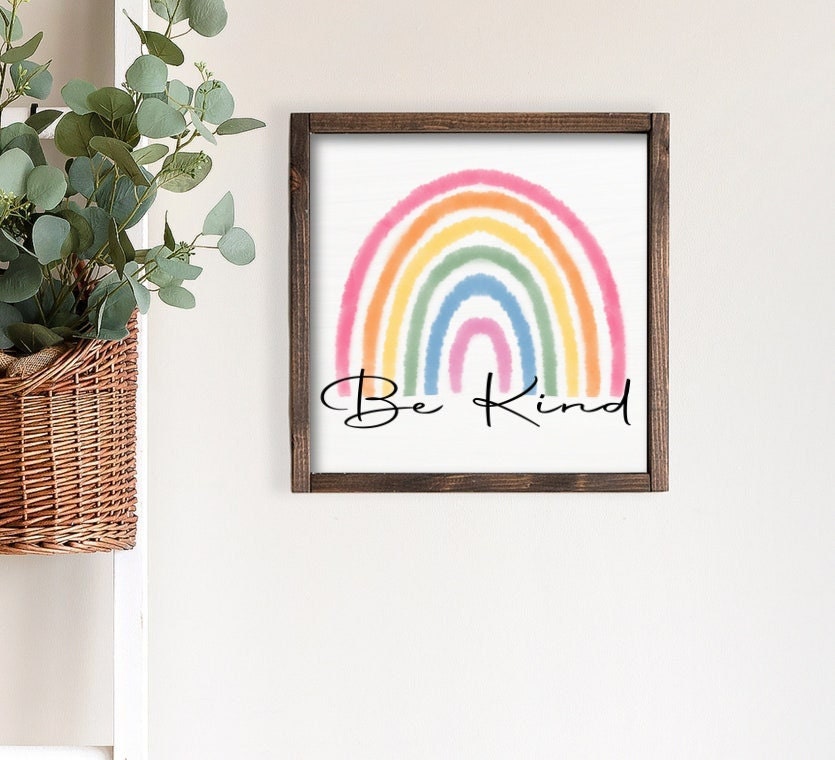 13" Framed Be Kind Wood Sign | Classroom Sign | Be Kind | Teacher Gift | Kindness Sign | Classroom Decor | Farmhouse Decor