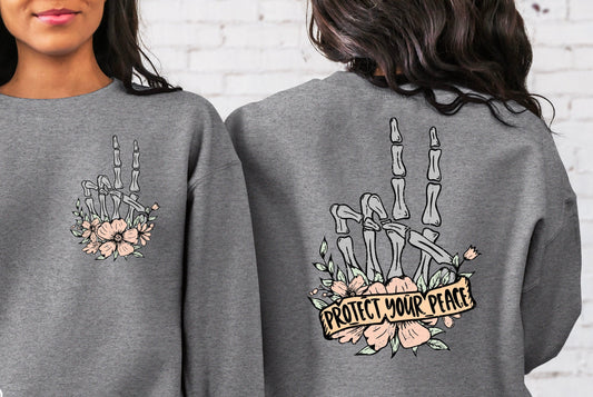 DTF Transfer Protect Your Peace , Front And Back Printed  or , Back and Front Design, Aesthetic Sweater, Positive