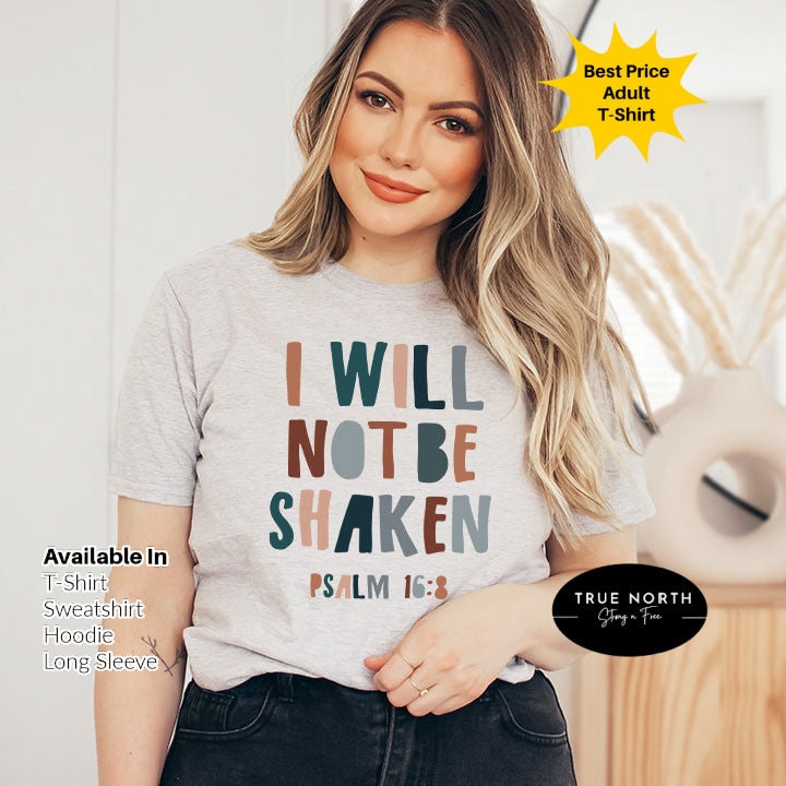 DTF Transfer I Will Not Be Shaken