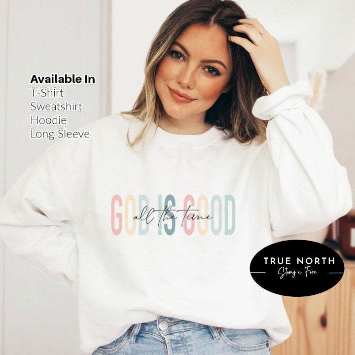 God is Good All The Time Shirt, Religious Shirt, Church Outfit, Prayer Shirt, God Lover Shirt, Christian Gift