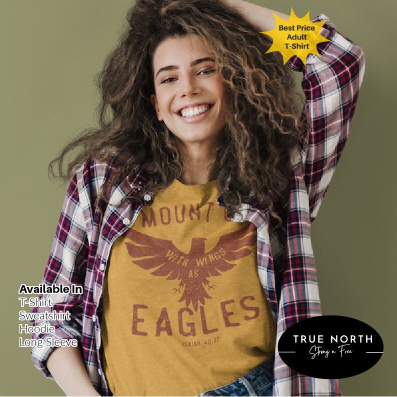 Mount Up On Wings As Eagles Shirt | Christian | Church | Jesus | Bible | Worship | Inspirational Shirt | Faith | Vintage .