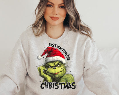 Sweatshirt Hoodie T-Shirt Christmas Grinch  Just Wait Till Christmas