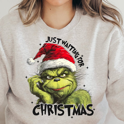 Sweatshirt Hoodie T-Shirt Christmas Grinch  Just Wait Till Christmas