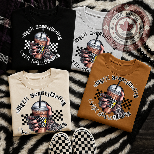 DTF Transfer Under Caffeinated Over Stimulated – Tattoo Hand & Iced Coffee Design