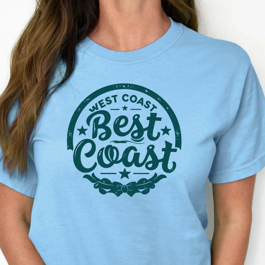 T-Shirt Or Crewneck  West Coast Best Coast