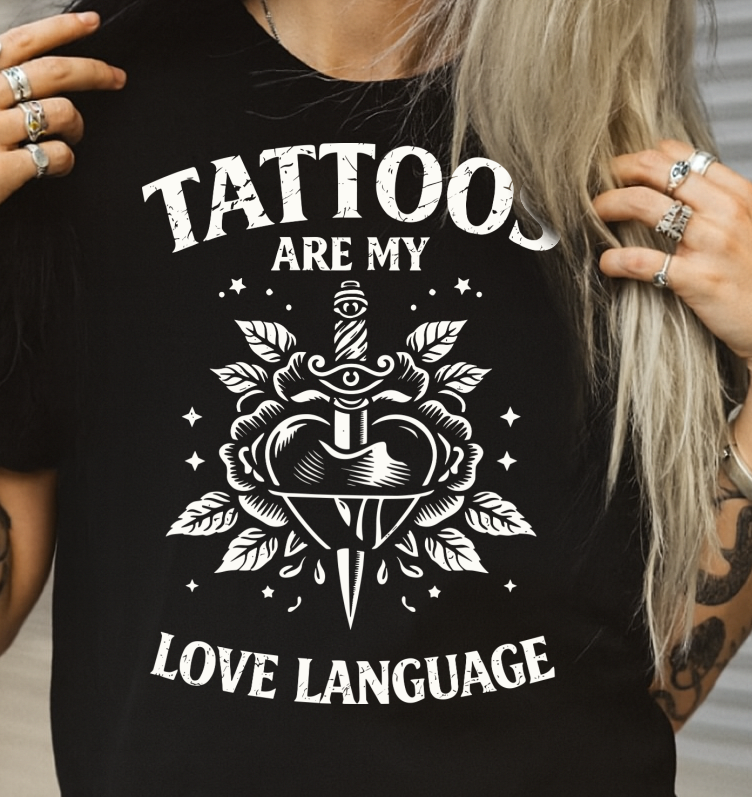 DTF Transfer Tattoos Are My Love Language
