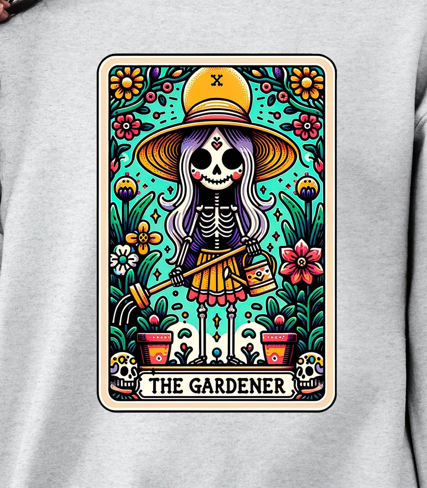T-Shirt Or Sweatshirt Spring Summer  The Gardener Skeleton