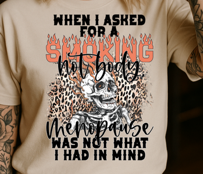 T-Shirt  Or Hoodie  Smoking Hot Body – Funny Menopause Skeleton Leopard Print Design
