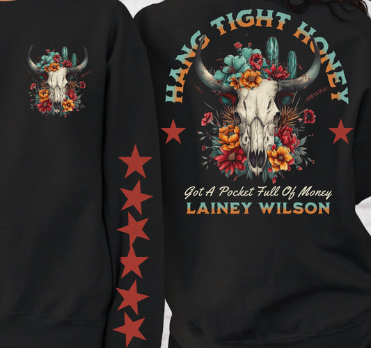 T-Shirt Tee Or Sweatshirt Western Hang On Tight Lainey Wilson