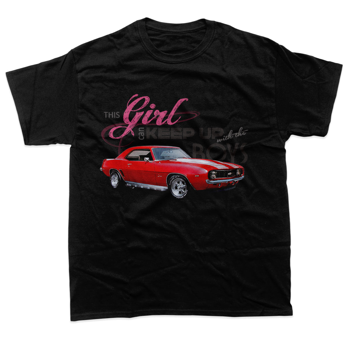 DTF Transfer This Girl Can Keep Up – Muscle Car Design