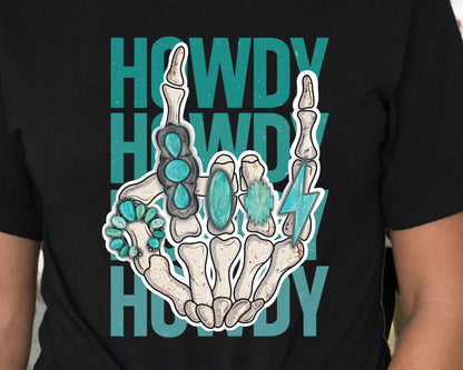 T-Shirt Sweatshirt Hoodie Howdy Western Skeleton Hand Turquoise Design