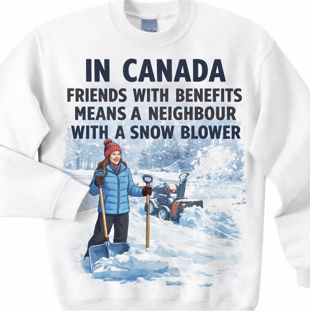 DTF Transfer – In Canada Friends With Benefits Snow Blower