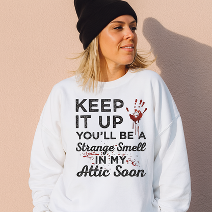 T-Shirt Crewneck Strange Smell in the Attic