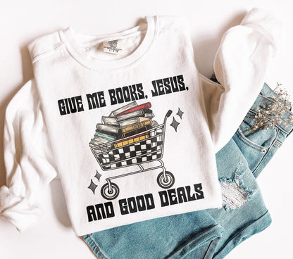 Give Me Books, Jesus and Good Deals DTF transfer design preview; garment not included