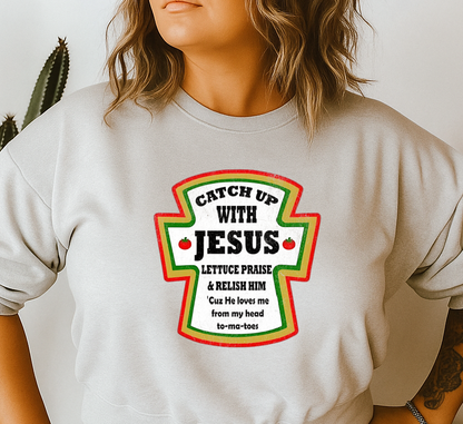 DTF Transfer Catch Up With Jesus Christian Pun Vintage Style