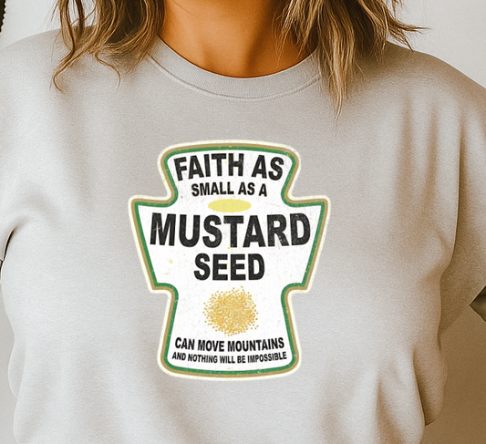 DTF Transfer – Faith as a Mustard Seed Christian