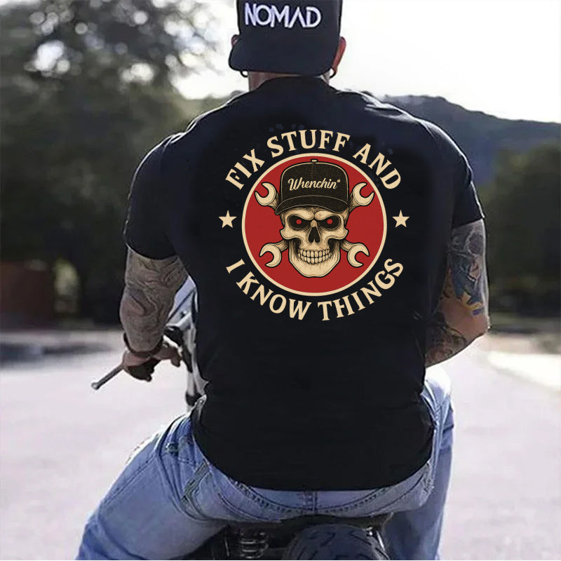 T-Shirt Sweatshirt Crewneck Fix Stuff and I Know Things – Skull Mechanic Wrenchin' Back Print Design
