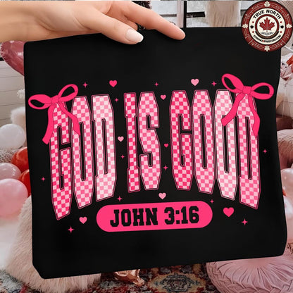 T-Shirt Crewneck Valentines God Is Good John 3:16 Pink Bow