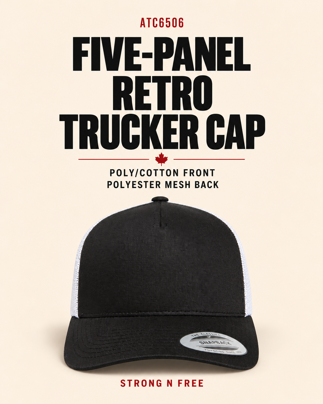 ATC6506 five-panel retro trucker cap in black and white, Strong N Free wholesale feature