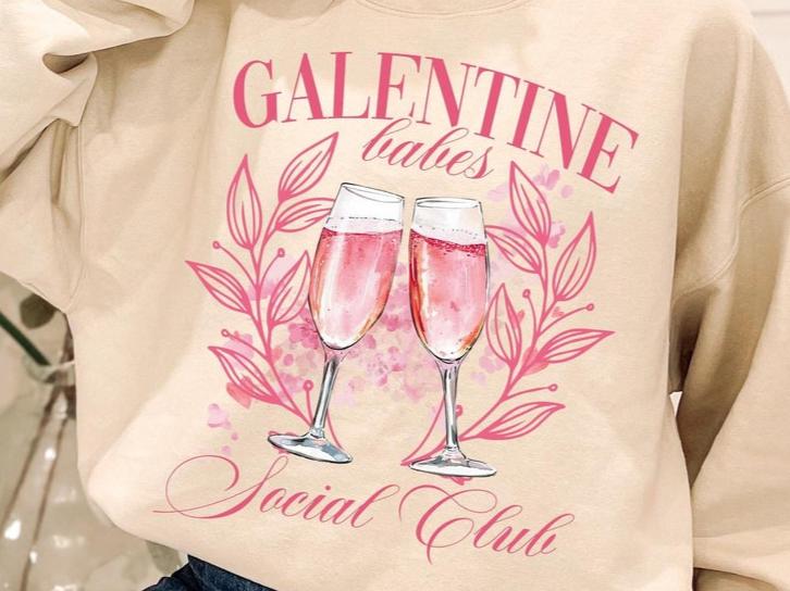 Hoodie Sweatshirt Crew T-Shirt  Valentines - Galentine Babes Social Club