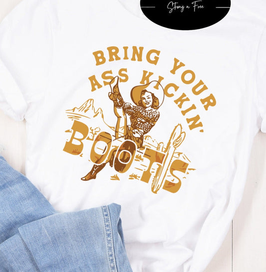 Western Style T-Shirt Sweatshirt Bring Your Ass-Kicking Boats - Perfect for Any Adventure