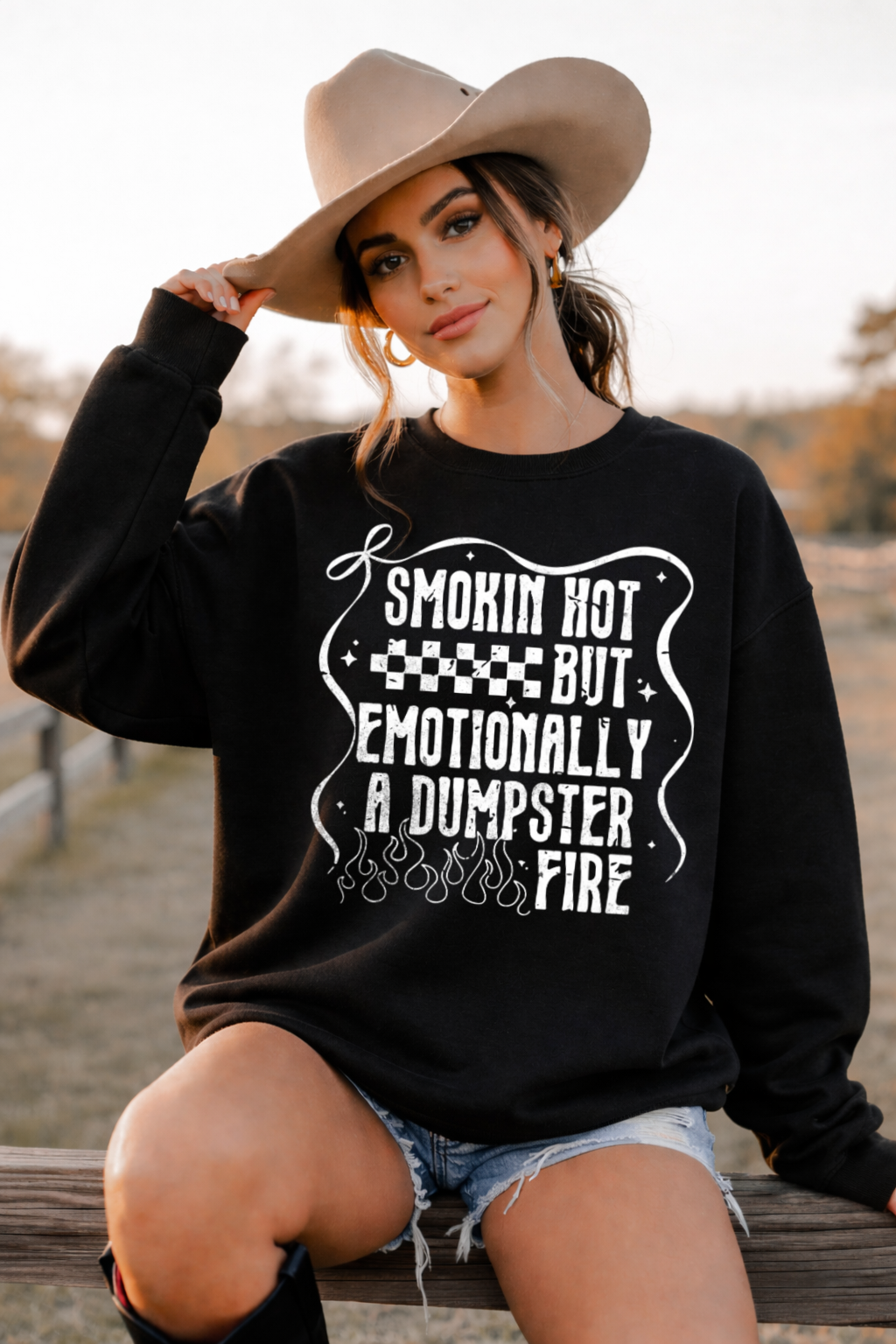 DTF Transfer “Smokin Hot But Emotionally a Dumpster Fire”