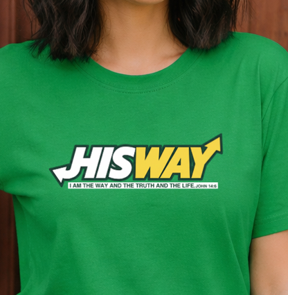 DTF Transfer His Way Jesus Is the Way Faith Design