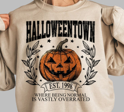 T-Shirt Or Sweatshirt  Fall  Halloween  Being Normal Over Rated