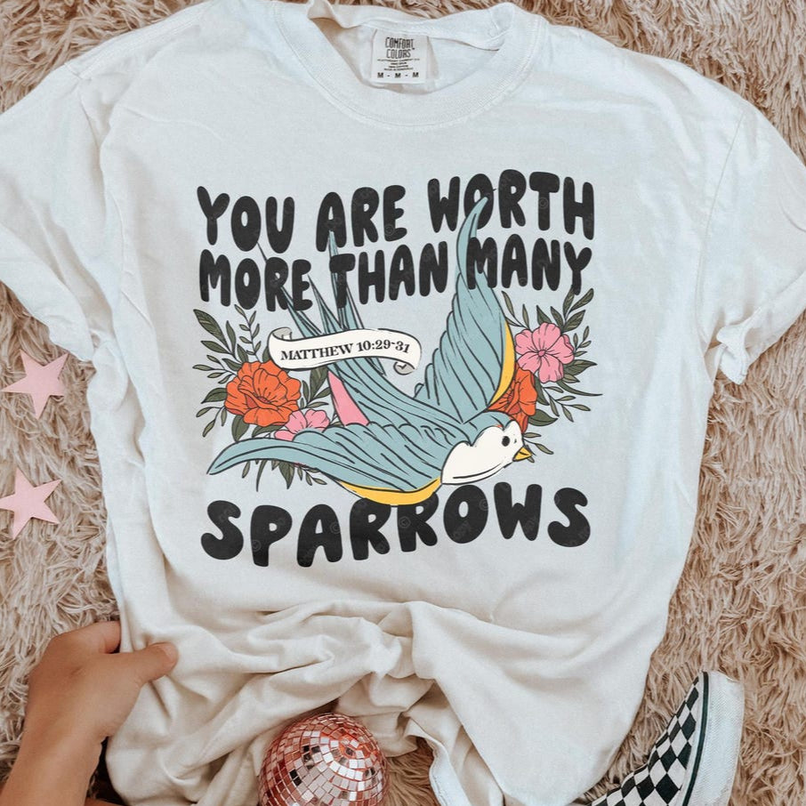 DTF Transfer You Are Worth More Than Many Sparrows Faith Design