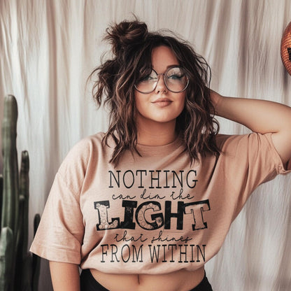 DTF Transfer Nothing Can Dim the Light - Inspirational Boho Design