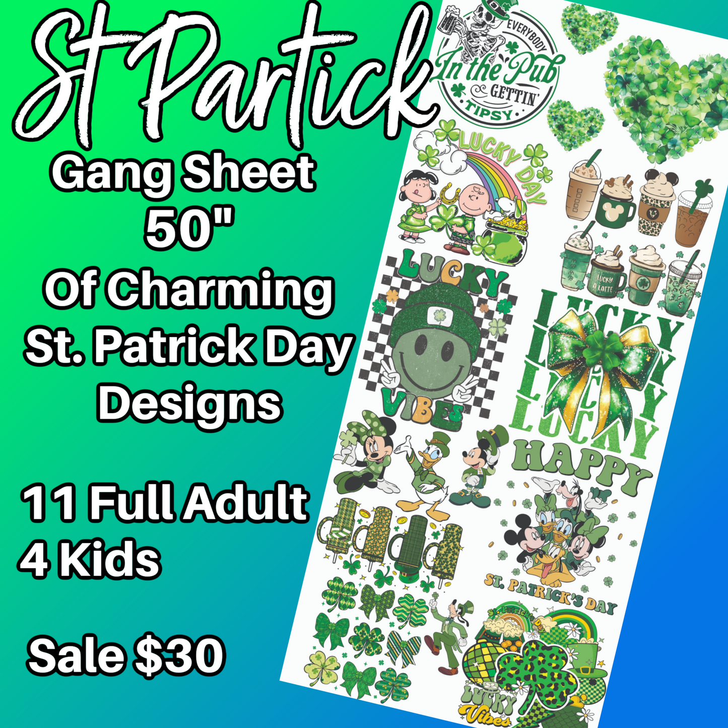 DTF Transfer St. Patrick's Day Bundle – 11 Full-Size & 5 Kids' Designs