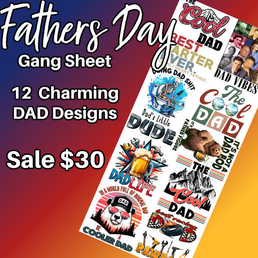 DTF Transfer Fathers Day Gang Sheet – 12 Funny Dad Designs – Cool Dad, Best Dad, Dad Life –