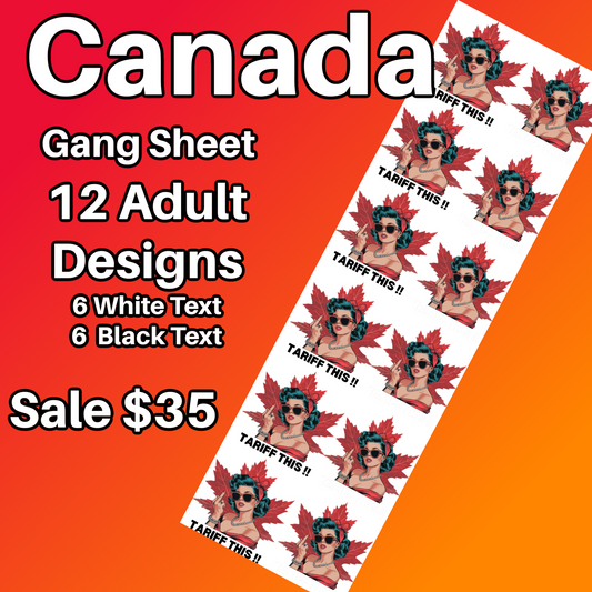 DTF Transfer Canada Gang Sheet – "Tariff This" Pin-Up Design