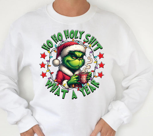 Sweatshirt Crew Hoodie T-Shirt Christmas Ho Ho Holy Shit What A Year