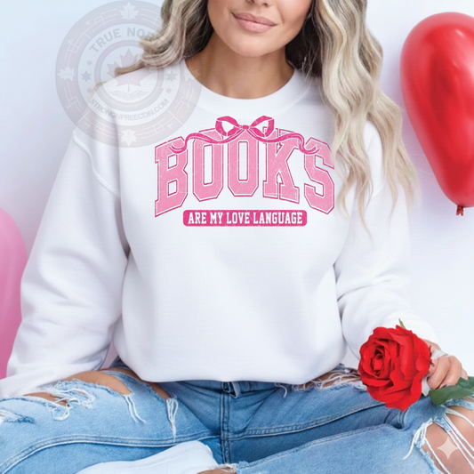 DTF Transfer – Books Are My Love Language Bold Letter