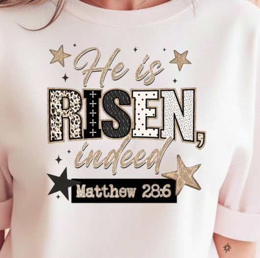 DTF Transfer – He Is Risen Indeed Easter Christian