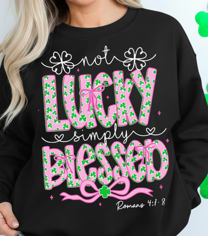 DTF Transfer Christian St. Patrick’s Day Not Lucky Simply Blessed