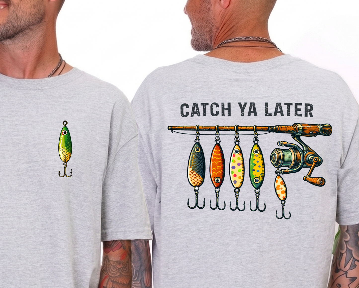 DTF Transfer Catch Ya Later Fishing Lures Shirt Design – Funny Angler Graphic Tee