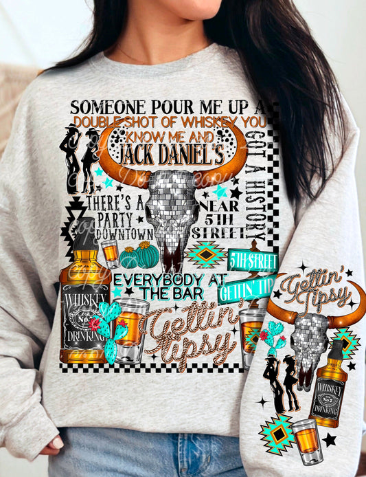 T Shirt Tee Sweatshirt Western Getting Tipsy  + Sleeve Print Offered