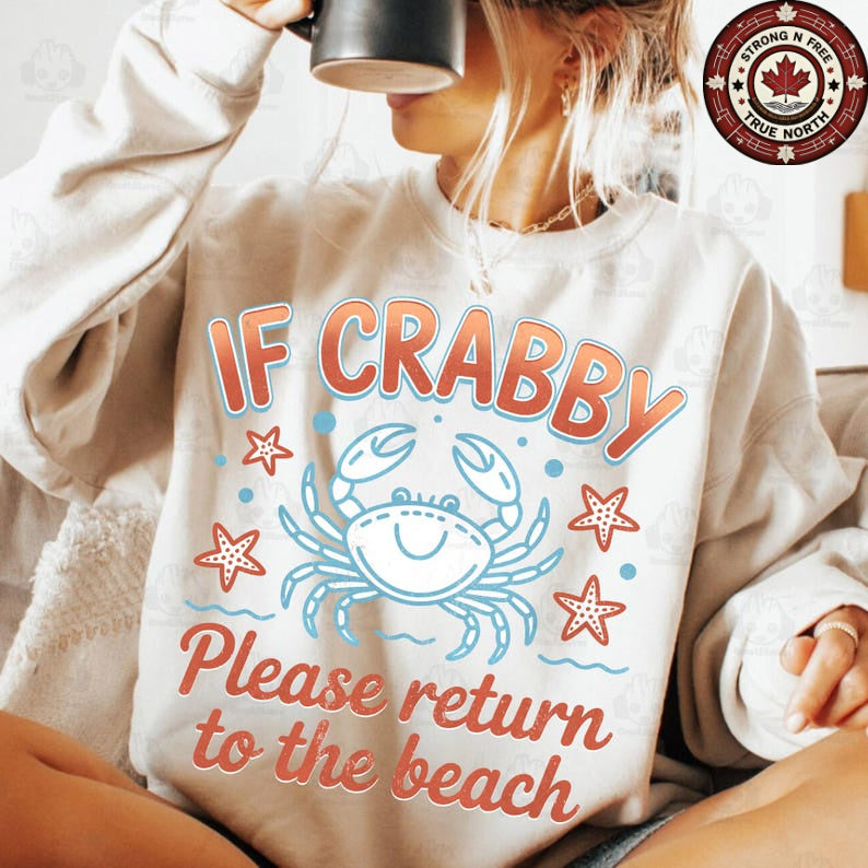 DTF Transfer If Crabby Please Return To The Beach