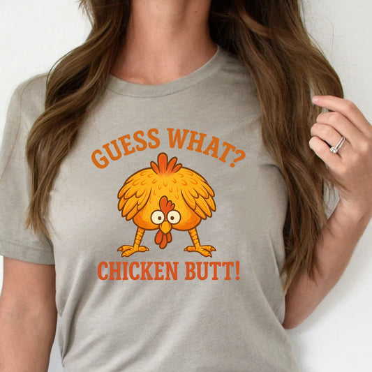 DTF Transfer Guess What? Chicken Butt! – Funny Cartoon Chicken Farm Graphic