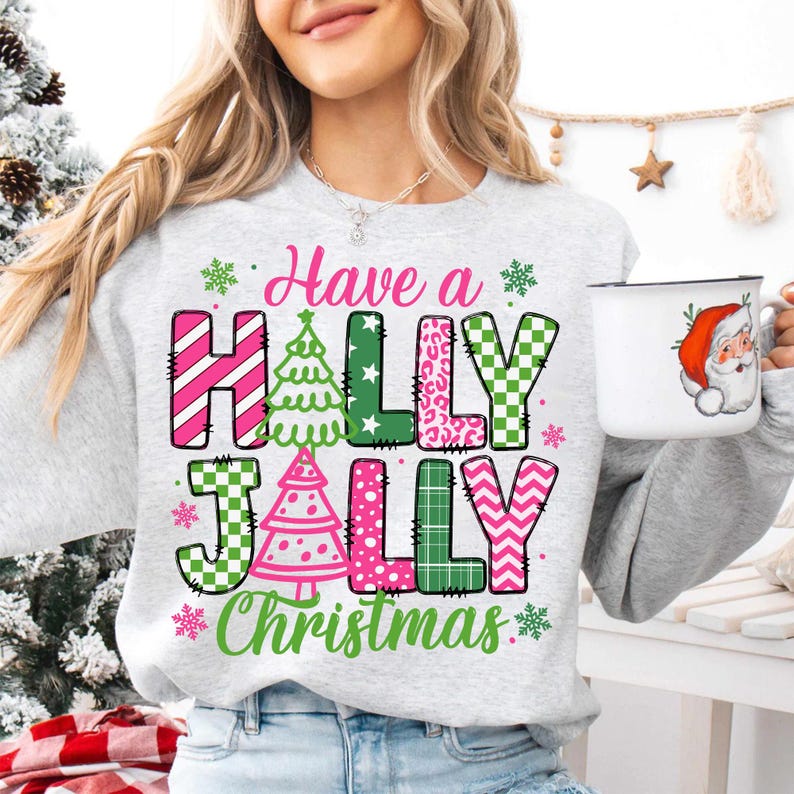 Have a Holly Jolly – Christmas – Pink Christmas DTF transfer