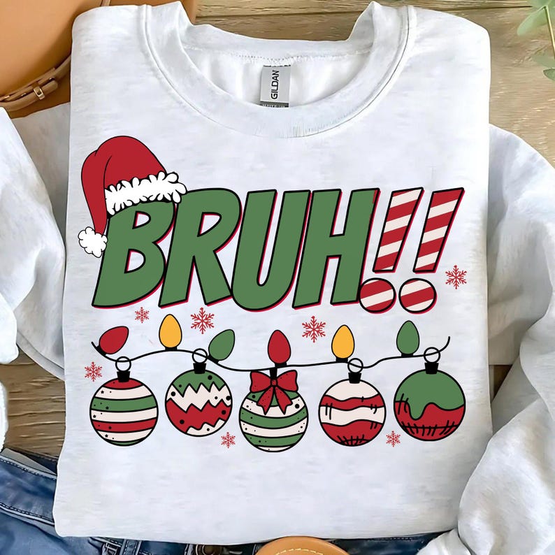 Bruh Christmas – Funny Christmas – Santa Claus DTF transfer