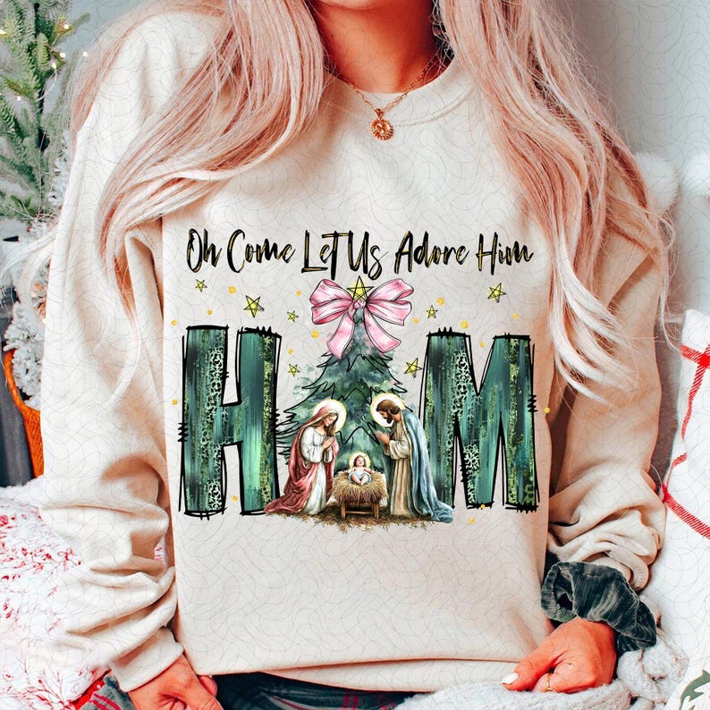 Oh Come Let Us Adore Him – Nativity Scene Christmas Tree – Coquette Jesus Christmas DTF transfer